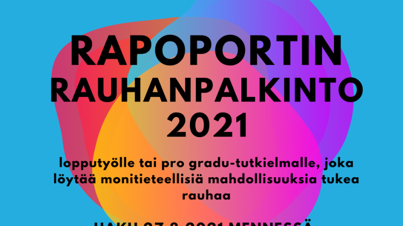 Rapoportin rauhanpalkinnon 2021 haku on avattu