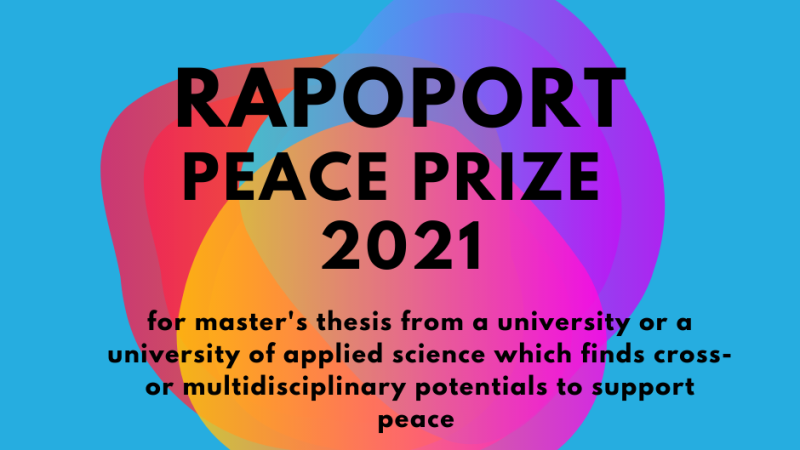 Application Period for the Rapoport Peace Prize 2021 Now to 27th August, 2021